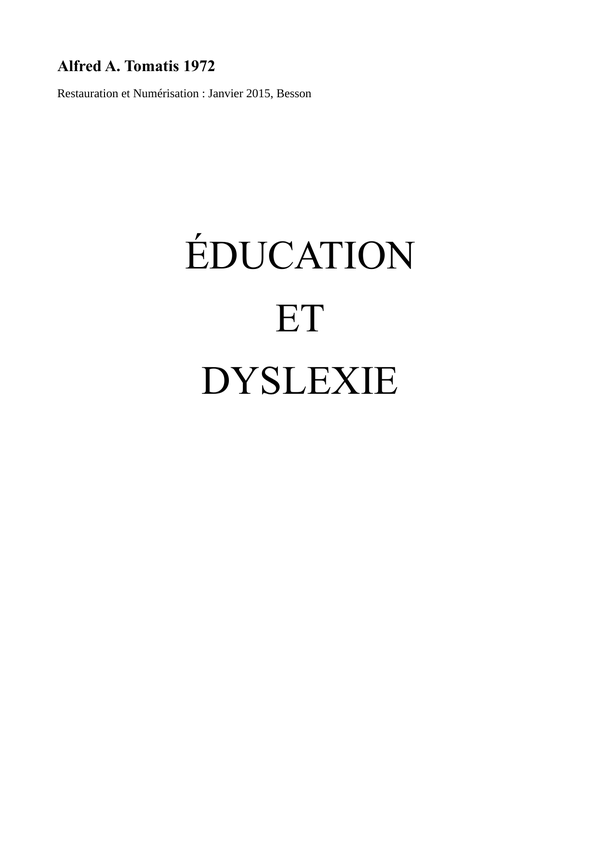 Couverture d’Éducation et Dyslexie, Alfred Tomatis, 1972